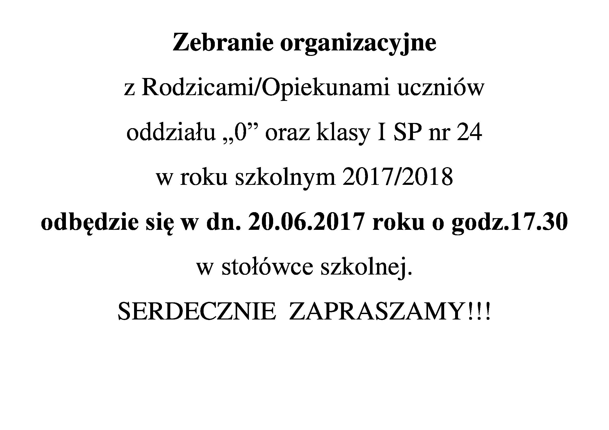 Zebranie organizacyjne z Rodzicami/Opiekunami uczniów oddziału „0” oraz klasy I
